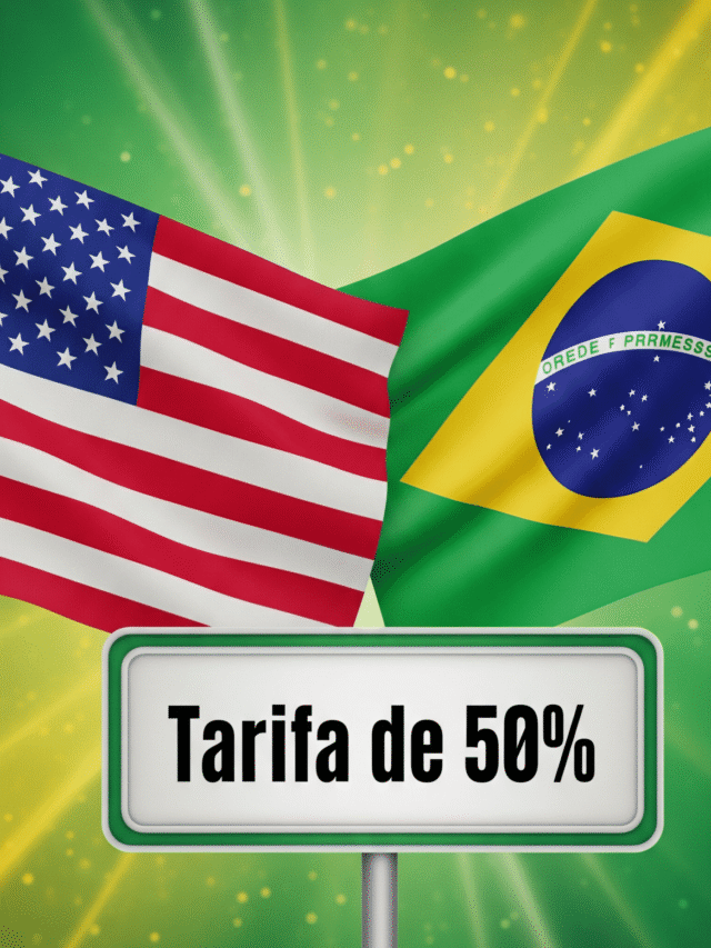Tarifaço de 50% das Exportações Brasileiras
